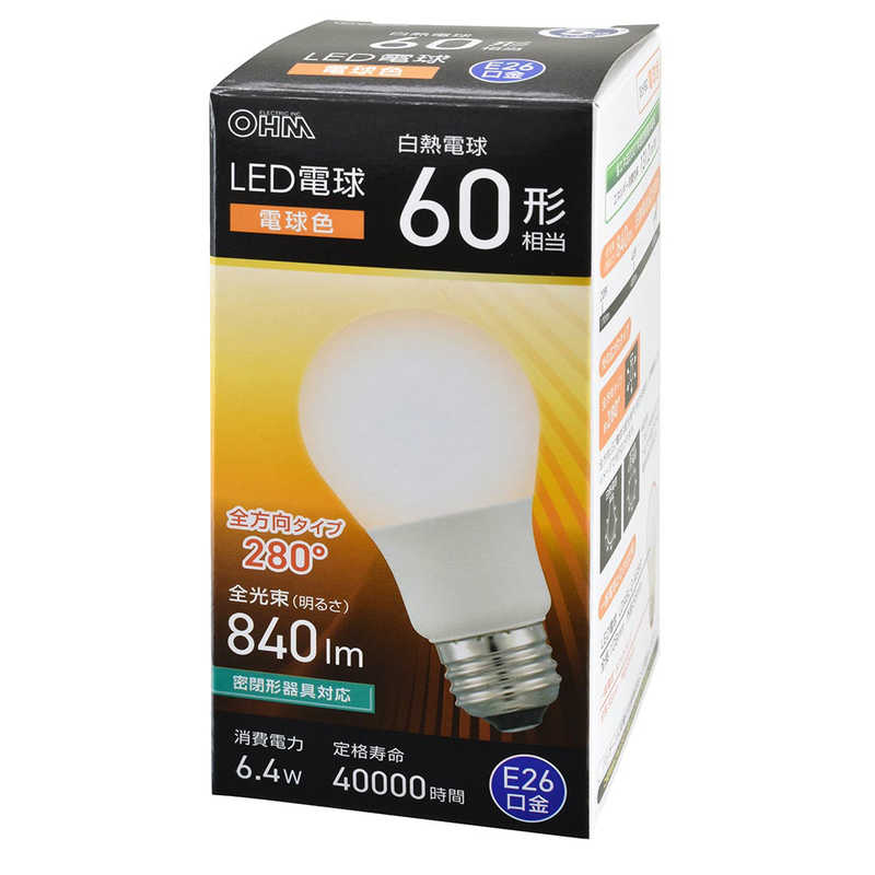 オーム電機 OHM LED電球E2660形相当電球色LDA6L-GAG59